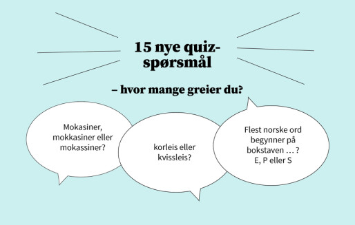 Uke 40: 15 nye quiz-spørsmål om språk og sånn