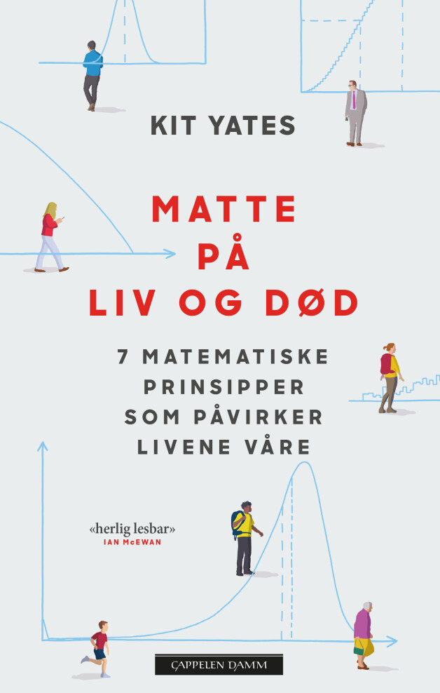 Sju matematiske prinsipper som påvirker livene våre