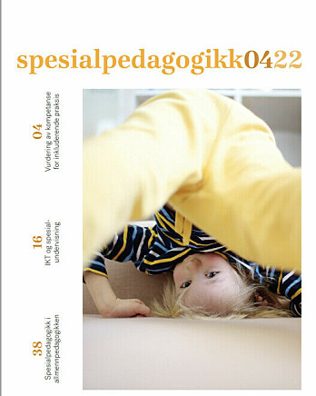 Spesialpedagogikk 04/22 Spesialpedagogikk 04/22