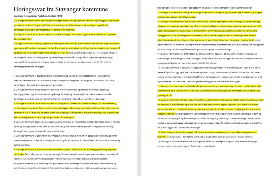 Så mye er hentet ordrett fra Sanners mal i høringssvaret fra Stavanger kommune. Her er heller ikke resten av teksten hentet fra innstillingen fra kommunedirektøren.